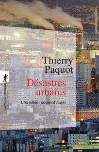 « Des désastres urbains aux territoires conviviaux » avec Thierry Paquot - Saint-Étienne (42)