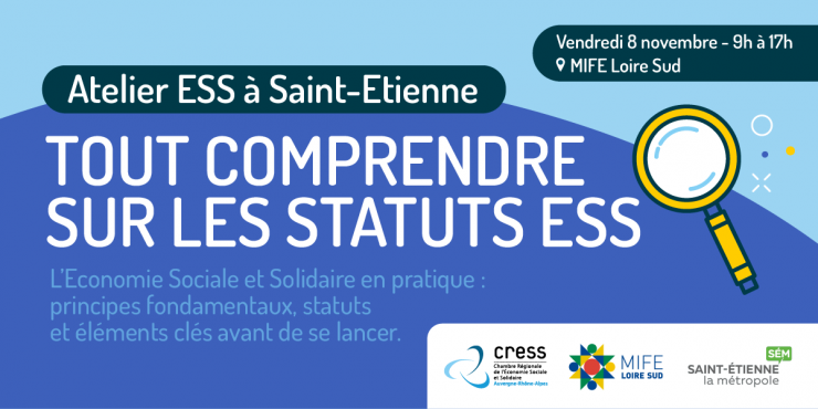 Atelier ESS CRESS/MIFE Loire Sud : tout comprendre sur les statuts ESS