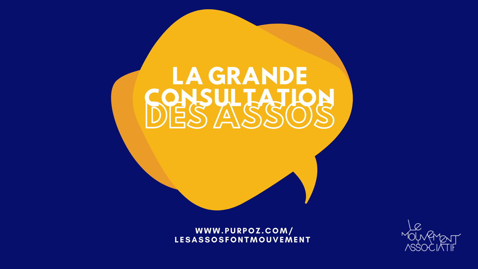 La grande consultation des assos