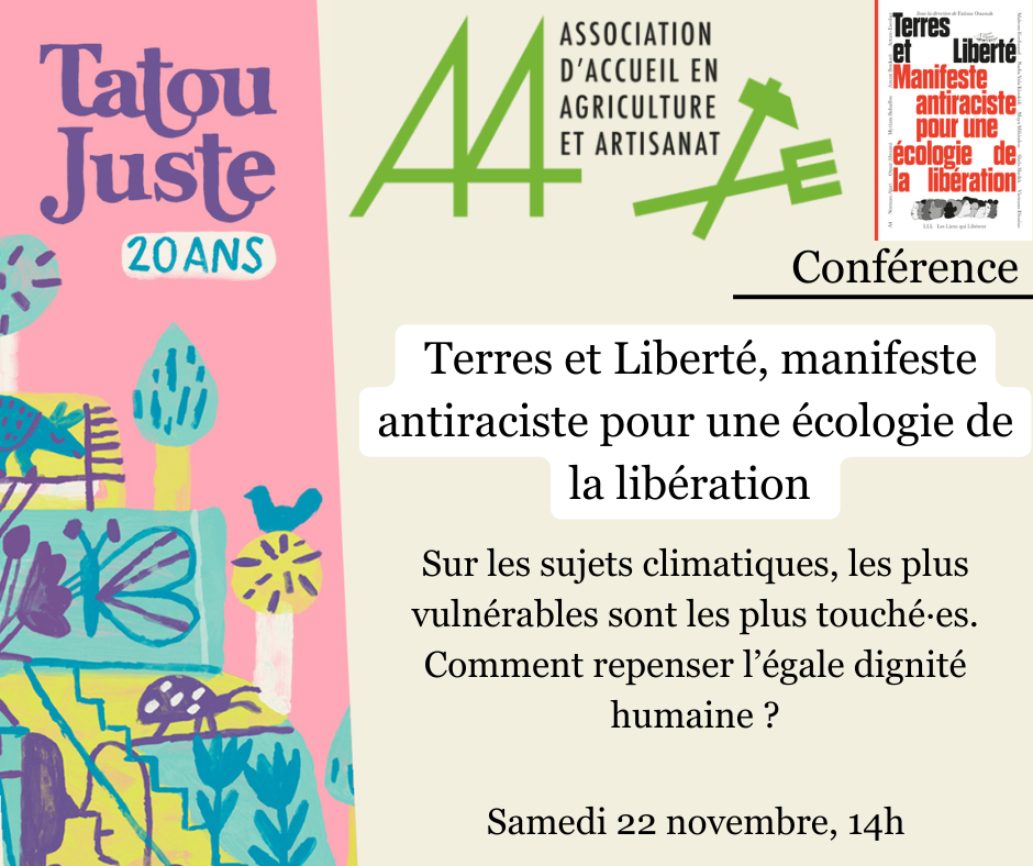Conférence avec A4 sur le livre : Terres et Liberté : Manifeste antiraciste pour une écologie de la libération