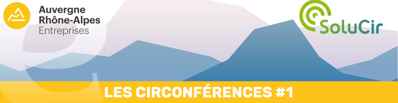 Les Circonférences #1: comprendre l&rsquo;économie circulaire et passer à l&rsquo;action