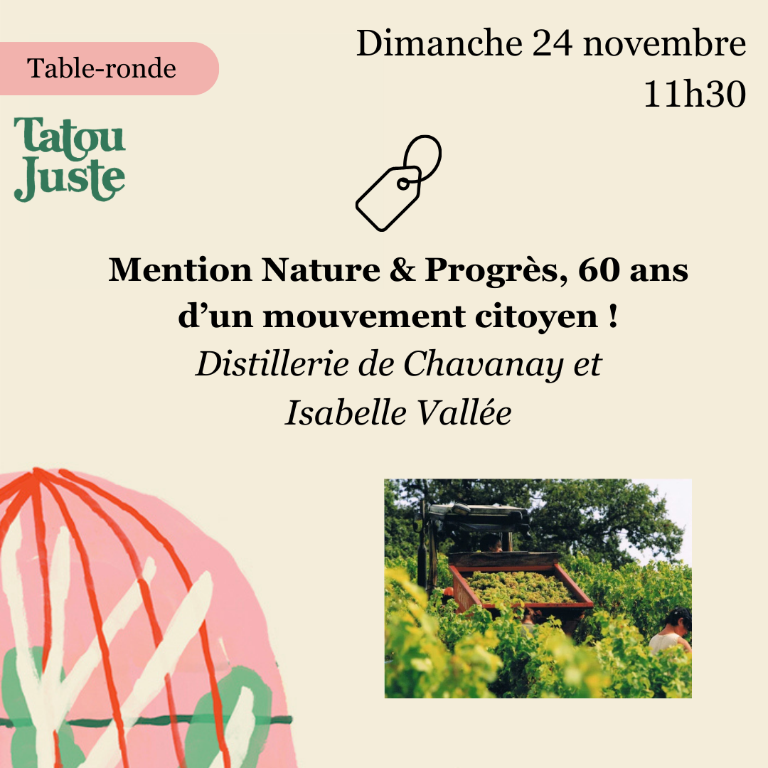 Table-ronde « Mention Nature & Progrès, 60 ans d&rsquo;un mouvement citoyen ! »
