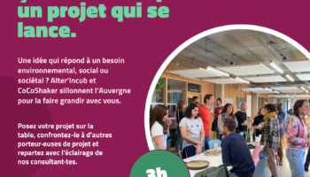 Ateliers de l&rsquo;idée à l&rsquo;impact | Pendant 3h, posez votre projet sur la table | Brioude (43)