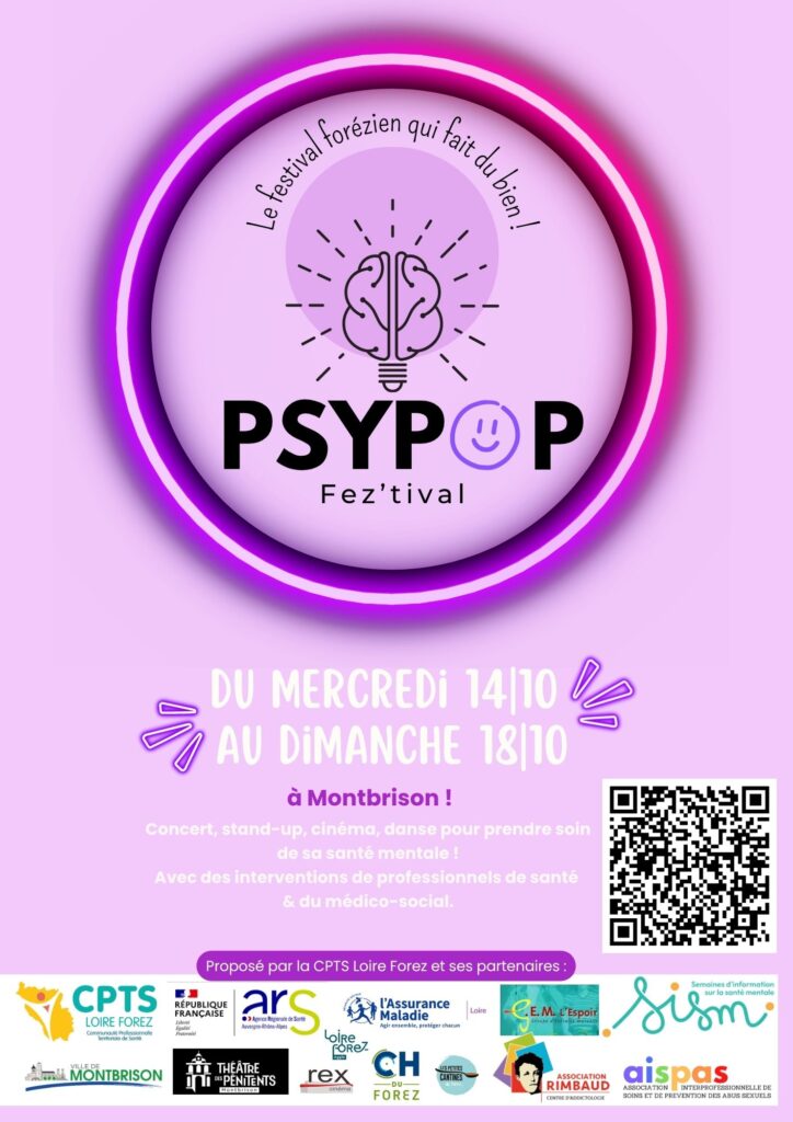 PSYPOP Fez&rsquo;tival, 1er festival culture & santé mentale dans le Forez !
